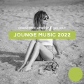 Downtempo Ambient & Chillout Lounge Music 2022