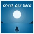 TwoYearOldBear、Sam Sherrod - Gotta Get Back