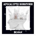 Blanx - Apocalyptic Hometown
