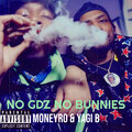 MONEYRO、Yagi B - No Gdz No Bunnies