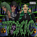 Toxic (Explicit)