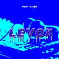 Pop Star - Levox