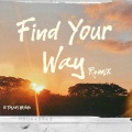 Ethan Irava、Zai1k、KB Mike - Find Your Way (feat. Zai1k & KB Mike)(Remix)