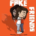 Fake Friends (feat. Crayxel Mr Romance & Rooster|Explicit)