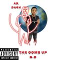 The Come Up EP 2.0 (Explicit)