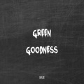 Green Goodness