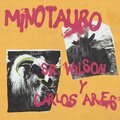 Griffi、Sr Wilson、Carlos Ares - Minotauro