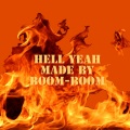 Boom Boom - Hell Yeah (Explicit)