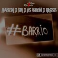 Yaben、Le Boum、Kriss、Notorious Music、ZK - Barrio