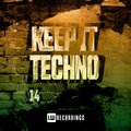Keep It Techno, Vol. 14