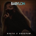 Kad1r、HardPaw - Babylon