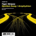 Tiger Stripes - Spirited Away (Main Mix)