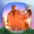 Adelbert - DRIP DRIP (Explicit)