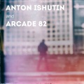 Arcade 82、Stamp Art、Anton Ishutin - Smoke & Mirrors (Stamp Art Remix)