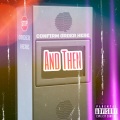 LaMont Martian、Boss Man Tommy、Joany Rox、Don3x - And Then (feat. Boss Man Tommy, Joany Rox & Don3X)(Explicit)