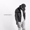 Music Hayk - Do Something About It