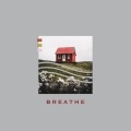 Breathe (Explicit)