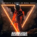 Kiran Dhormare - Infinity x Kabhi Jo Badal Barse
