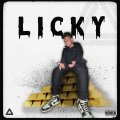 Ghetzu、BDL Gabi、Golden Lemonade、Boxganelul、Rofelex、Endroo - LICKY (feat. Boxganelul Rofelex Bdl Gabi Golden Lemonade & Endroo)(Explicit)
