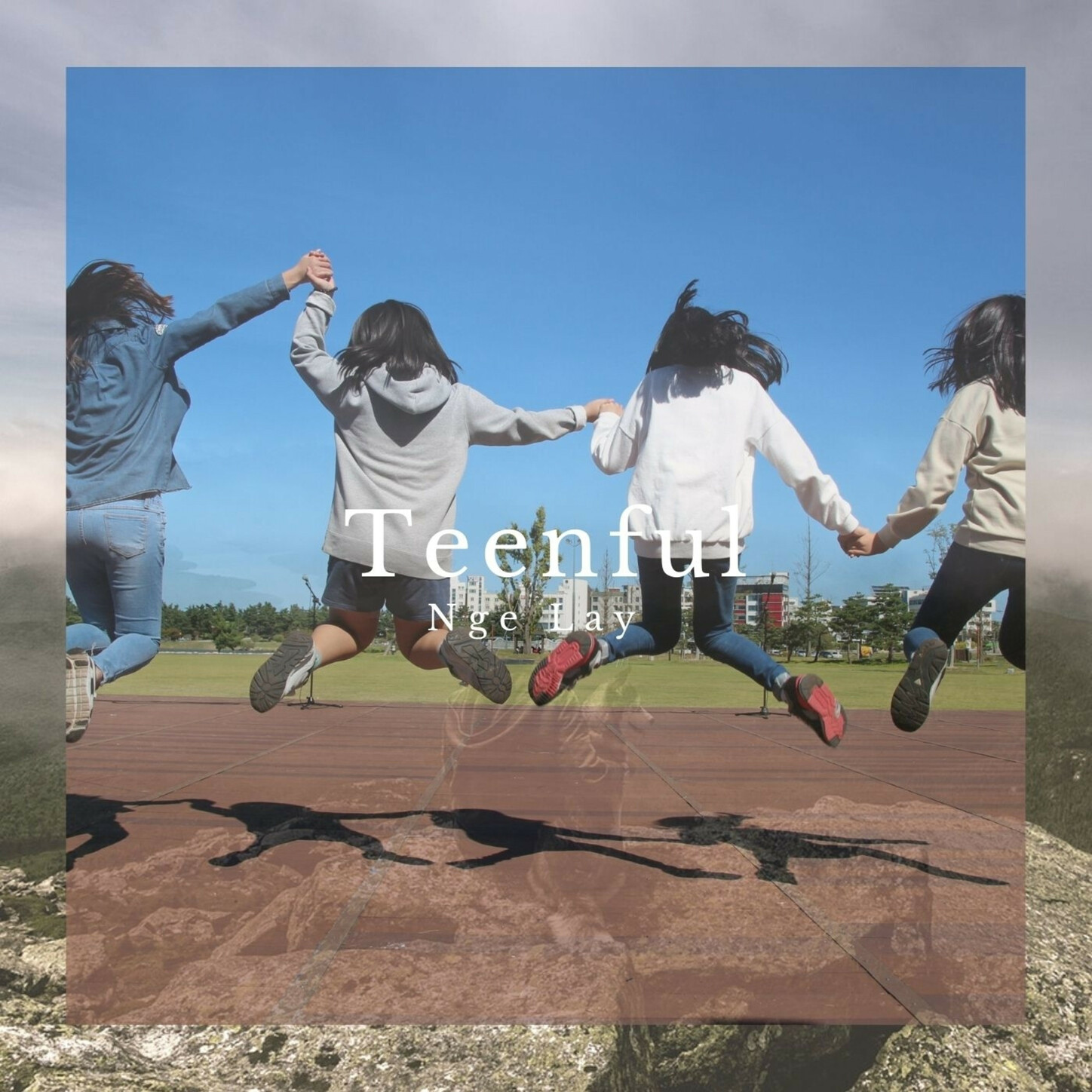 Nge Lay - Teenful
