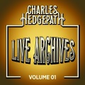 Charles Hedgepath Live Archives, Vol. 1 (Live)