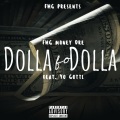 Dolla fo' Dolla (Explicit)