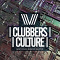 Clubbers Culture: Most Played Dubstep Electro (Explicit)