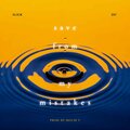 Save From My Mistakes (Explicit)
