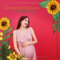 Emotional Wellness in Pregnancy