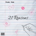 Keez - 21 Reasons (Explicit)