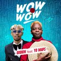 Wow Wow (feat. Yo Maps)
