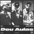 Deu Aulas (Explicit)