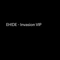 Invasion VIP