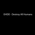 Destroy All Humans