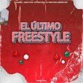 Vgomez、Amalfitan、Stiven Cruz、El Pibe Dogo - EL ULTIMO FREESTYLE (Explicit)