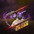 Director team、Last Don - One River To Cross (feat. Last Don)
