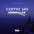 Jowynalex - Como Yo (Explicit)
