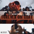 Forever On That (Explicit)