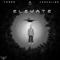 Elevate (Radio Edit|Explicit)