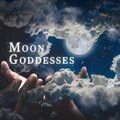 Moon Goddesses: Lunar Meditation for Women