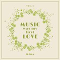 Music Was My First Love, Vol. 1
