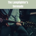 The Lamplighter's Serenade