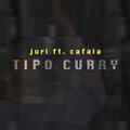 Juri、Cafaia - Tipo Curry