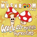 The Mushroom Song