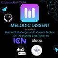 Eddie-B - MELODIC DISSENT EPISODE #064