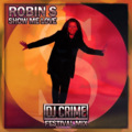 DJ Crime、robin s - Show Me Love (DJ Crime Festival Mix版)