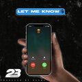 Let Me Know