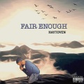 Fair Enough (Explicit)