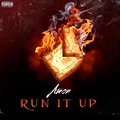 amon - Run it up (Explicit)
