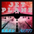 JET PLANE (Explicit)